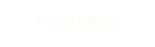 Photo Gallery